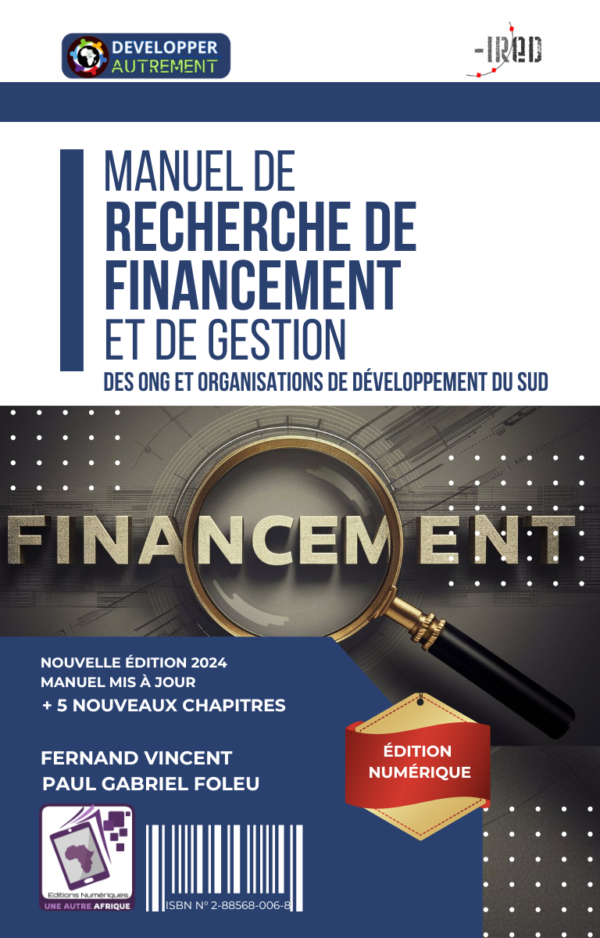 Manuel de recherche de financement et de gestion financière des ONG et Organisations de développement du Sud.