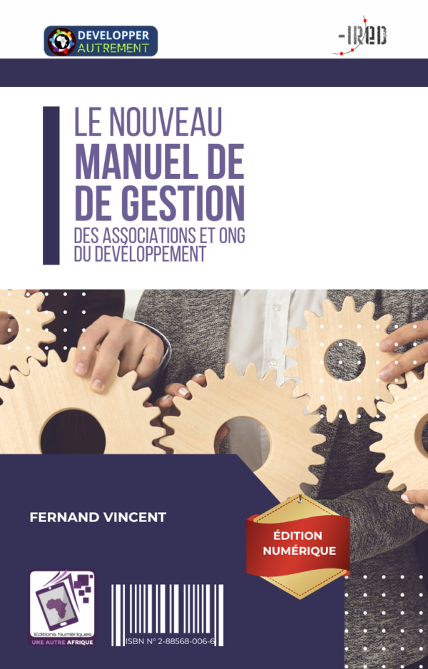 Le Nouveau Manuel de Gestion des associations et ONG de développement