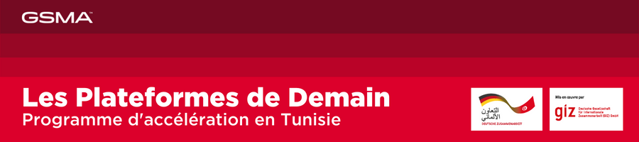 Les Plateformes de Demain : Appel à Candidatures de GSMA et du GIZ pour les Innovateurs Tunisiens